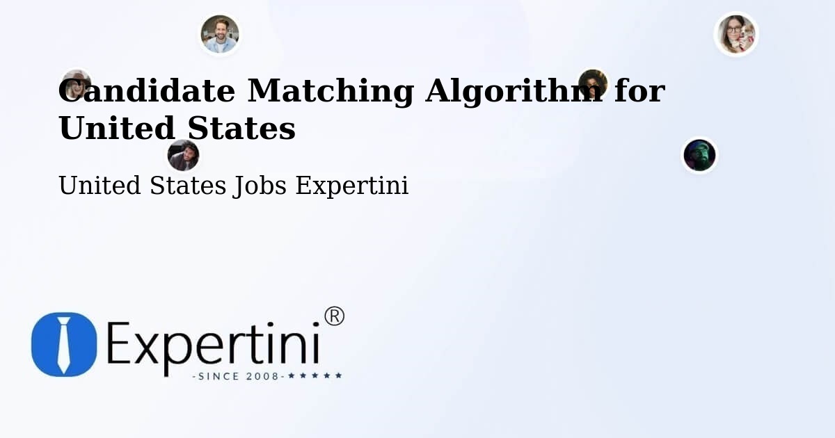 Candidate Matching Algorithm Overview – Lilburn - United States Jobs Expertini