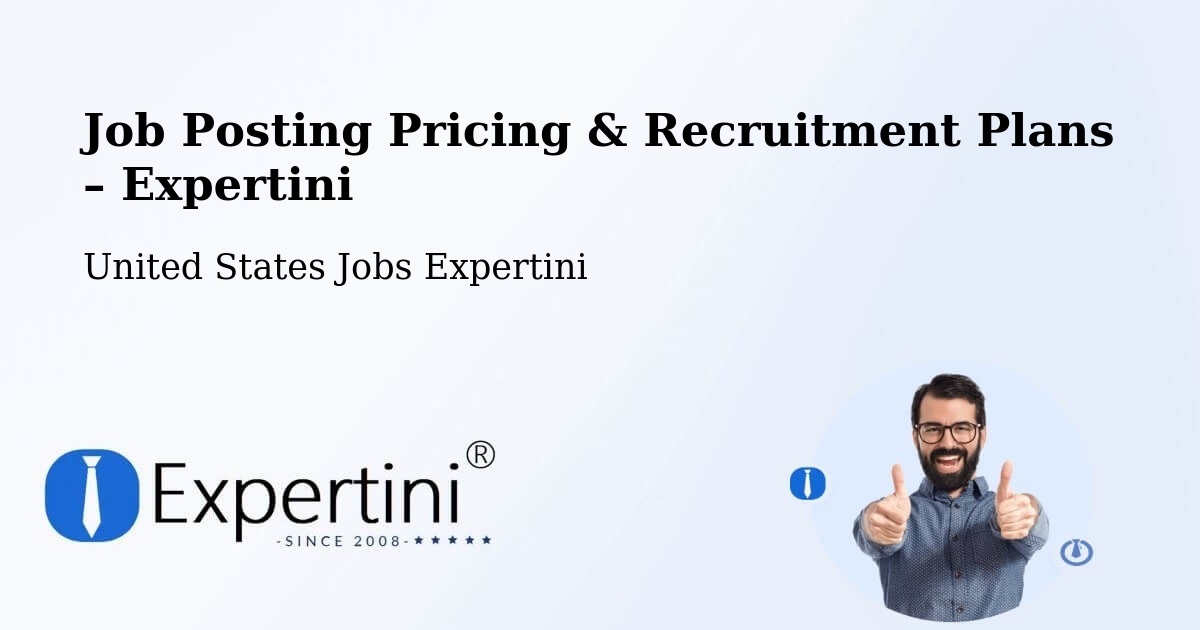 Job Posting Pricing & Recruitment Plans – Lilburn - Lilburn, United States Jobs Expertini